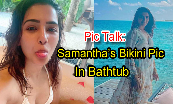 Pic Talk Samanthas Bikini Pic In Bathtub Bath Tub Samanthasbikini