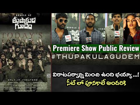  Rebels Of Thupakulagudem Premiere Show Public Talk-TeluguStop.com