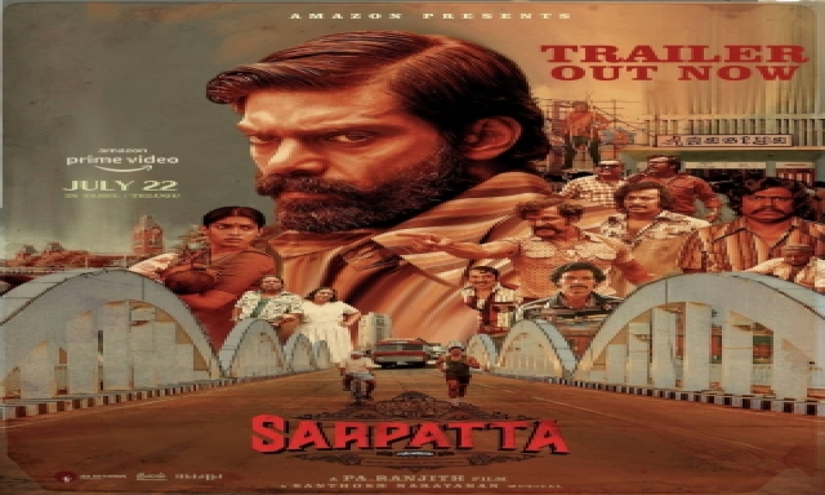  Arya-starrer ‘sarpatta Parambarai’ To Stream On July 22, Trailer Lau-TeluguStop.com