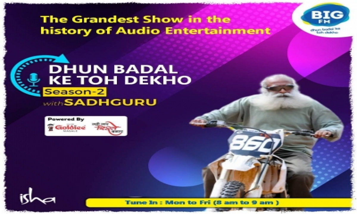  Big Fm Launches Season Two Of ‘dhun Badal Ke Toh Dekho’ With Sadhgur-TeluguStop.com
