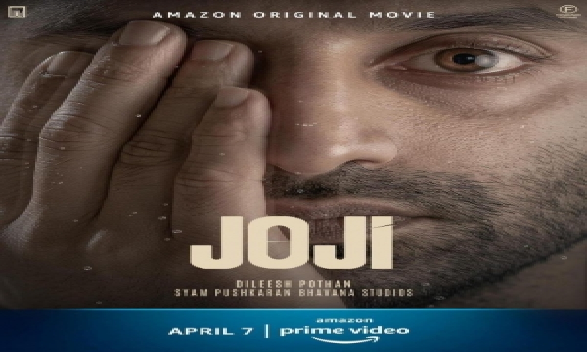 Malayalam movie joji Joji (film)