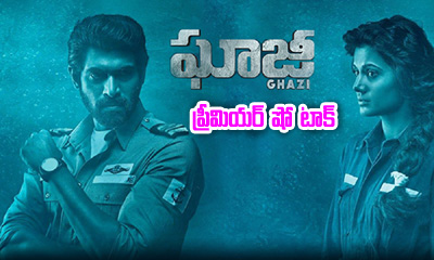  Ghazi Premiere Show Talk-TeluguStop.com