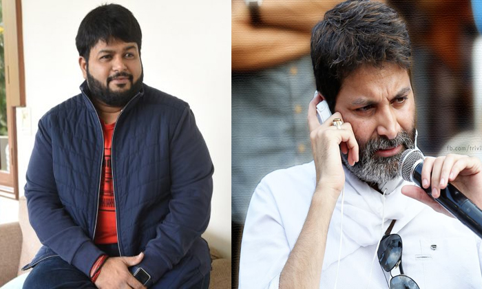  Trivikram Gives Chance To Thaman For Music-TeluguStop.com