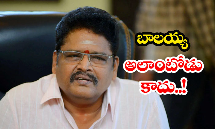  Ks Ravi Kumar On Balakrishna-TeluguStop.com