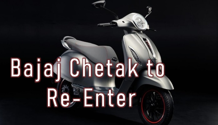  Bajaj Chetak To Re-enter Scooter Market!-TeluguStop.com