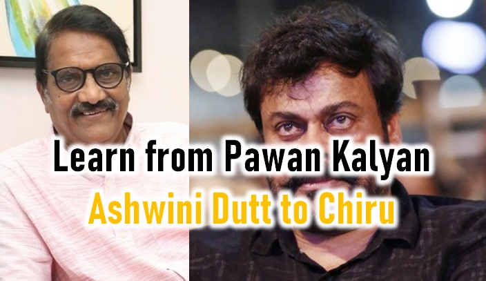  Chiranjeevi Should Learn From Pawan Kalyan – Ashwini Dutt-TeluguStop.com