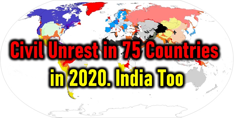  Civil Unrest In India In 2020! 75 Countries Under Threat!-TeluguStop.com