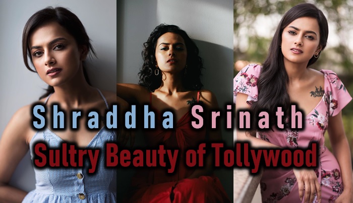  Shraddha Srinath – The Sultry Beauty Of Tollywood-TeluguStop.com