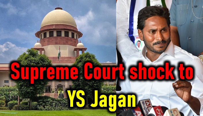  Supreme Court Gives A Shock To Ys Jagan Government-TeluguStop.com