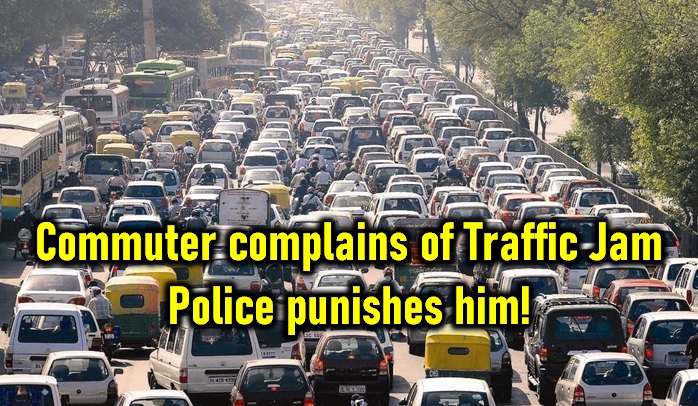  Commuter Complains Of Traffic Jam! Police Punish Him!-TeluguStop.com