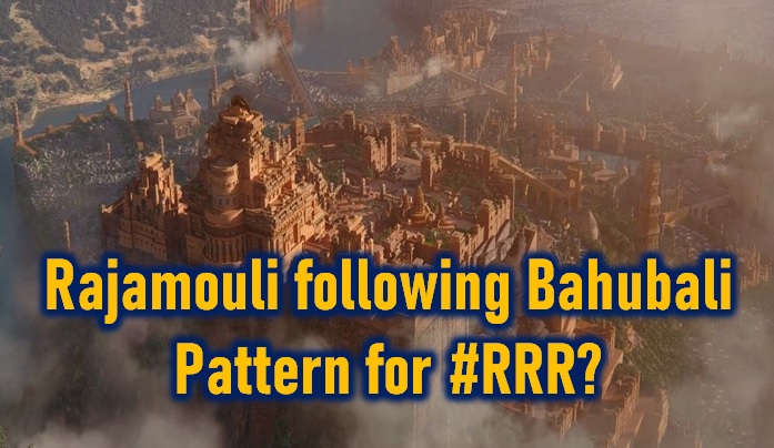  Is Rajamouli Following Bahubali Pattern For #rrr?-TeluguStop.com
