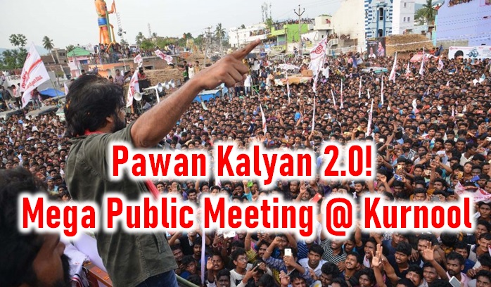  Pawan Kalyan 2.0! Rally And Mega Public Meeting @ Kurnool-TeluguStop.com