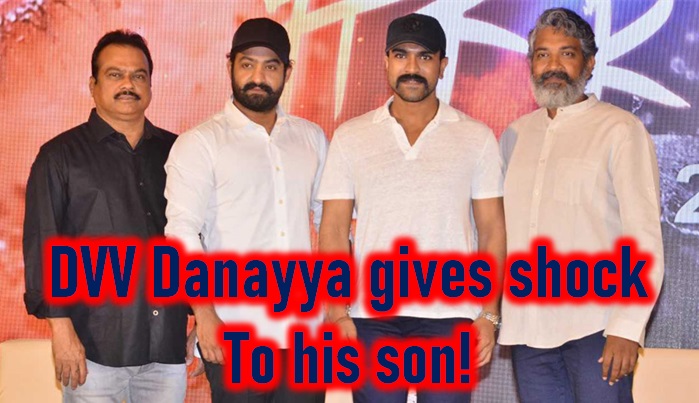  Rrr Producer Dvv Danayya Gives Shock To Own Son!-TeluguStop.com
