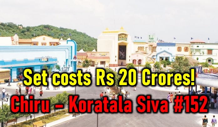  Single Set To Cost Rs 20 Crores – Megastar Chiranjeevi 152 Movie Update!-TeluguStop.com