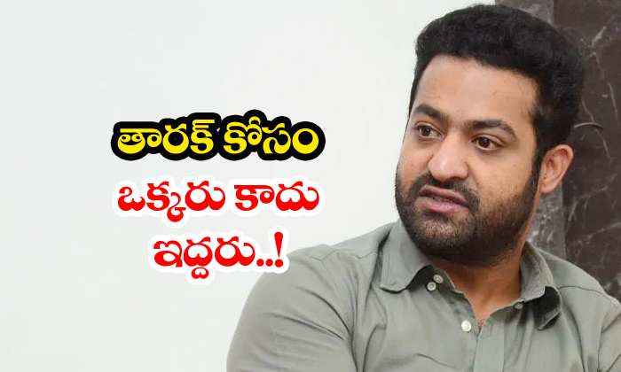  Two Heroines For Ntr30-TeluguStop.com