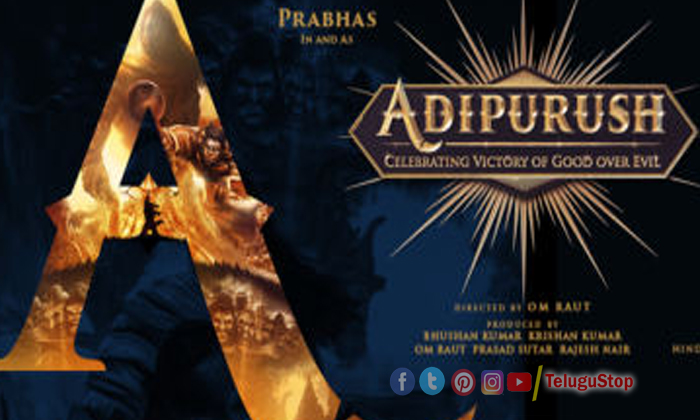  Adipurush Movie New Update Tomorrow , Adipurush Movie, Motion Poster, Prabhas, O-TeluguStop.com