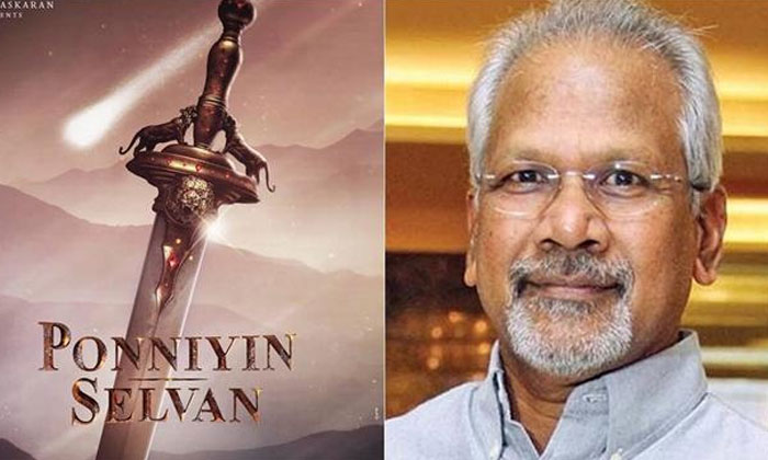  Mani Ratnam To Resume Ponniyin Selvan Shoot From January 10, Tollywood, Kollywo-TeluguStop.com