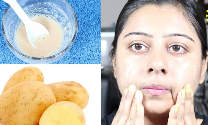 Telugu Tips, Instant Skin, Instantskin, Latest, Potato, Potato Skin, Skin Care,