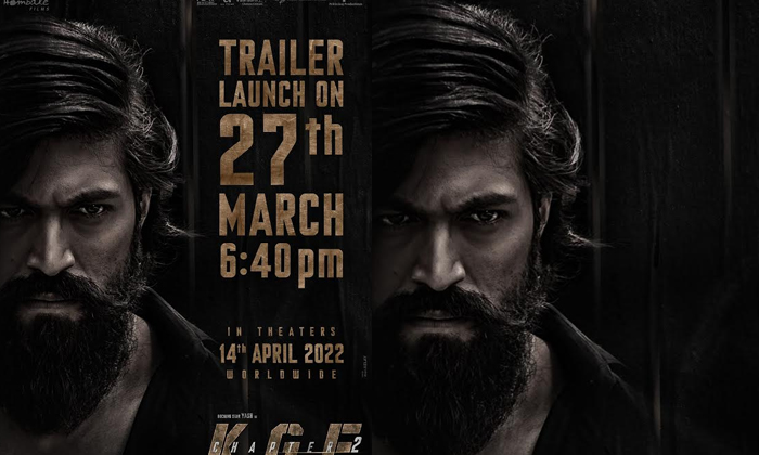 Pan India Movie Kgf Chapter 2 Trailer Released On March 27 Movie Grand Release-TeluguStop.com