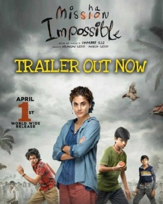  Taapsee's 'mishan Impossible' Trailer Entertains As Well As Intrigues-TeluguStop.com