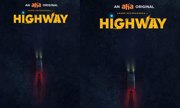  Aaha's Original Movie 'highway' Starring Anand Deverakonda And Abhishek Banerjee-TeluguStop.com