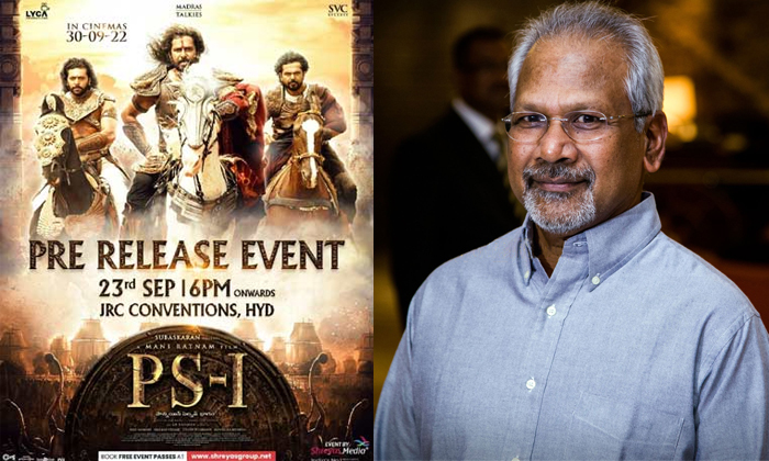  Date Locked For Ponniyin Selvan-1 Telugu Pre-release Event Details, , Telugu Pre-TeluguStop.com