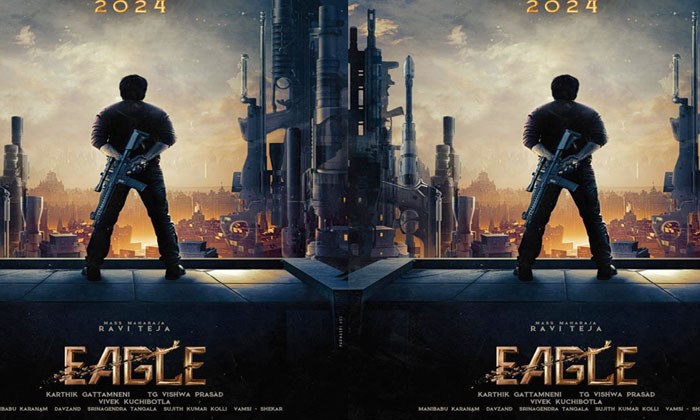  Mass Maharaja Ravi Teja Eagle Teaser Release, Eagle Teaser , Tiger Nageswara R-TeluguStop.com