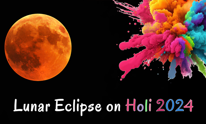  According To Pundits Lunar Eclipse On Holi Is Auspicious-TeluguStop.com