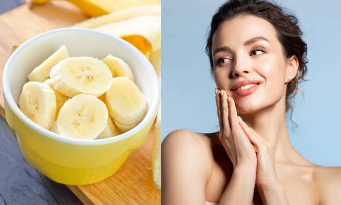  Do This With Banana And You Will Have A Youthful Glowing Skin Details, Youthful-TeluguStop.com